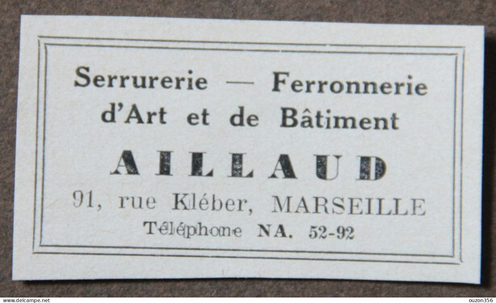 Publicité : Aillaud, Serrurerie, Ferronnerie D'Art Et De Bâtiment, à Marseille, 1951 - Reclame