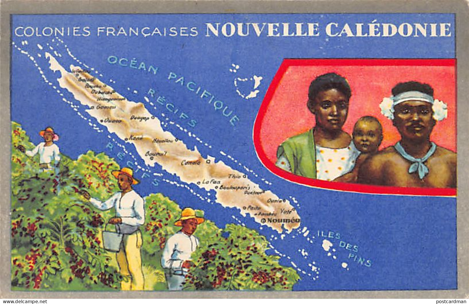 Nouvelle Calédonie - Carte Géographique De La Colonie - Récolte Du Café - Famille Indigène - Ed. Lion Noir  - Nouvelle Calédonie