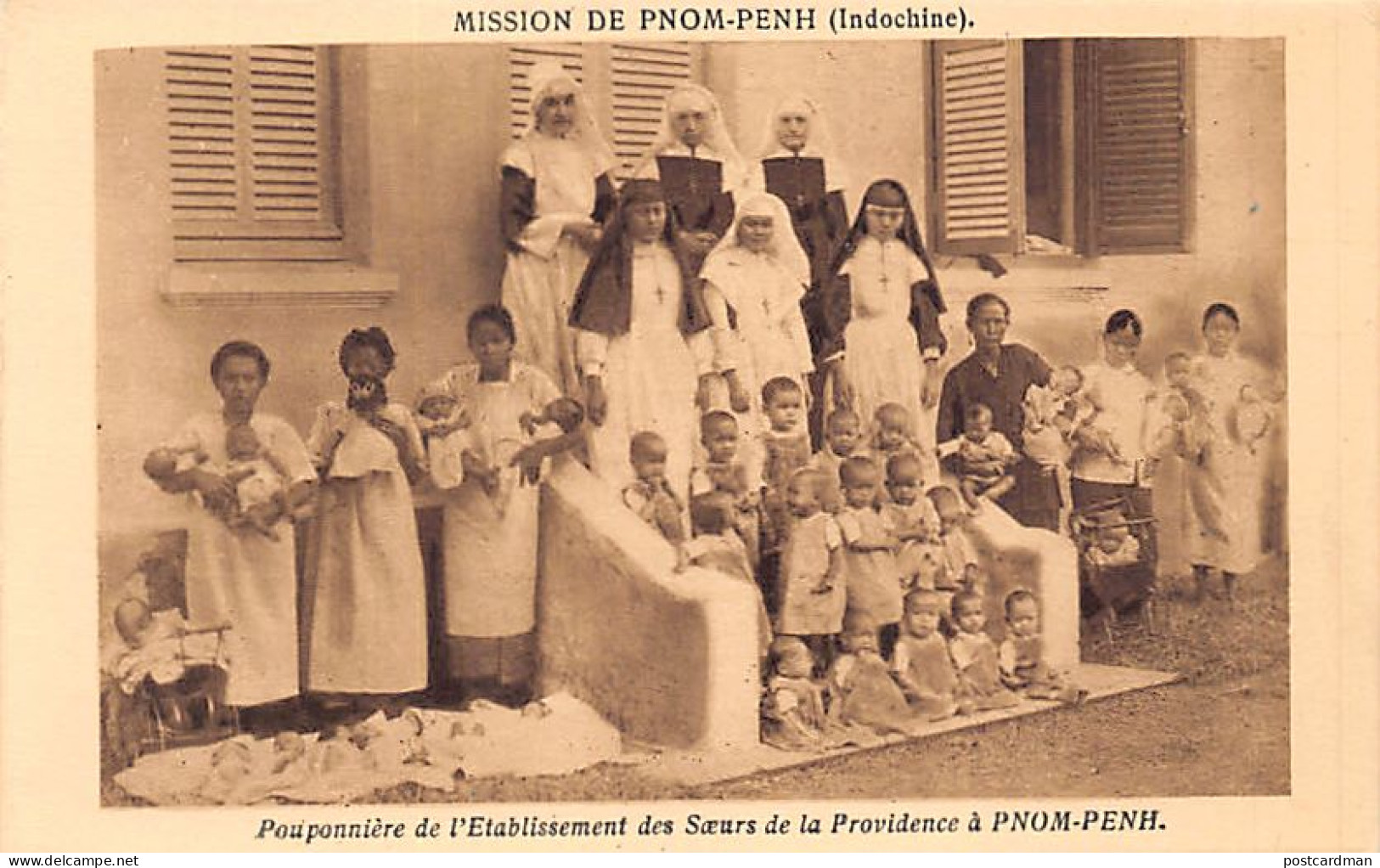 Cambodge - Mission De Phnom Penh - Pouponnière De L'Etablissement Des Soeurs De La Providence - Ed. D. Delboy  - Cambodge
