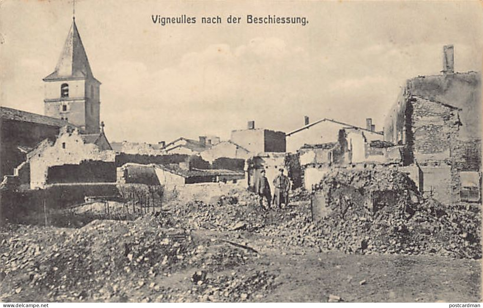 Vigneulles (55) 1915 Après Le Bombardement Vigneulles Nach Der Beschiessung - Vigneulles Les Hattonchatel