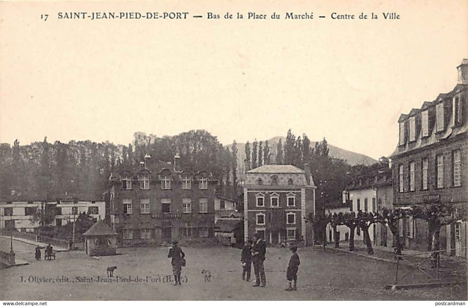 SAINT JEAN PIED DE PORT (64) Bas De La Place Du Marché - Centre De La Ville - Ed. Olivier 17 - Saint Jean Pied De Port