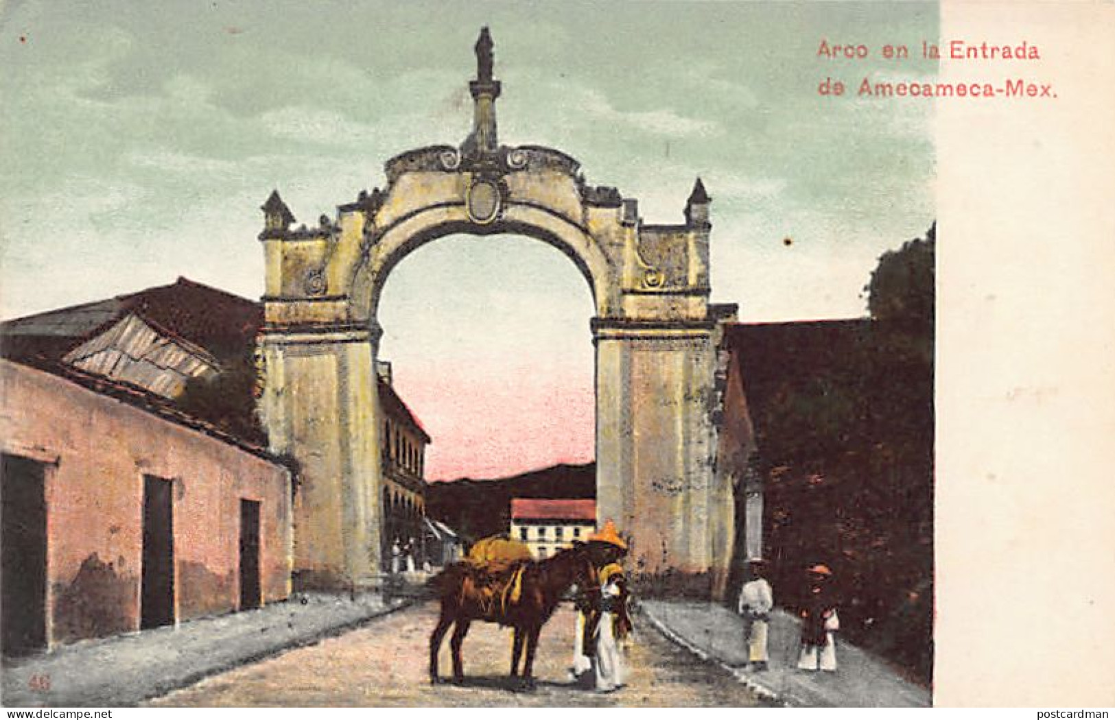 México - AMECAMECA - Arco En La Entrada - Ed. J. G. Hatton  - Mexique