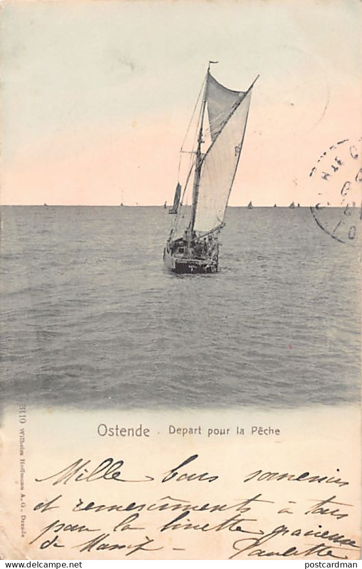 OOSTENDE (W. Vl.) Départ Pour La Pêche - Ed. Hoffmann 3110 - Oostende