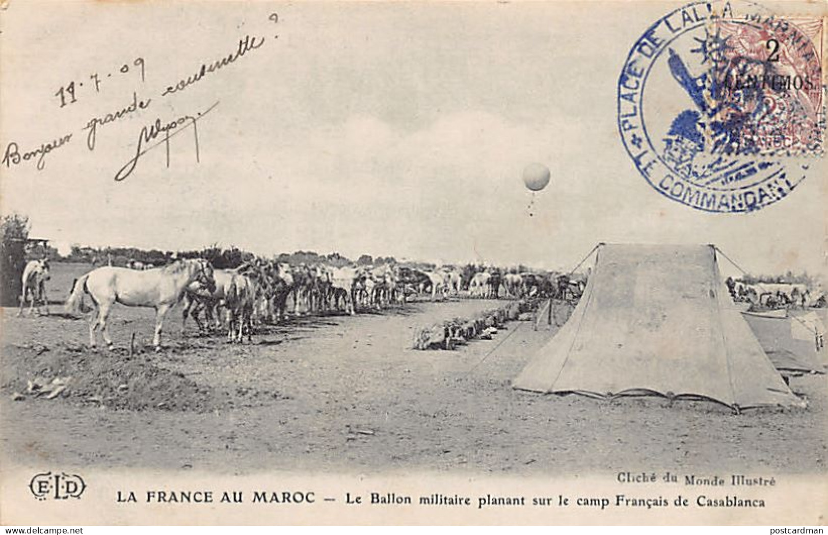 La France Au Maroc - Le Ballon Militaire Planant Sur Le Camp Français De Casabla,ca - Cliché Du Monde Illustré - Ed. E.L - Casablanca