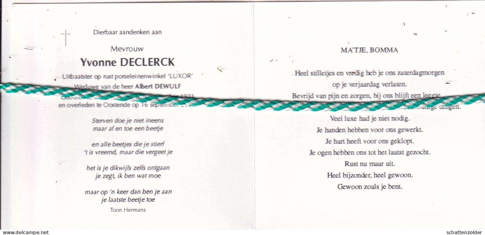 Yvonne Declerck-Dewulf; Lichtervelde 1921, Oostende 2000. Uitbaatster Porceleinwinkel "LUXOR" O.r. Tekening - Obituary Notices