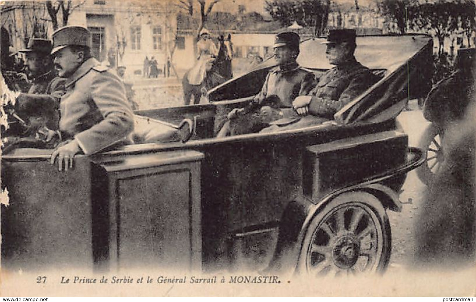 Macedonia - MONASTIR Bitola - Crown Prince Of Serbia Alexander And French General Sarrail - World War One - North Macedonia