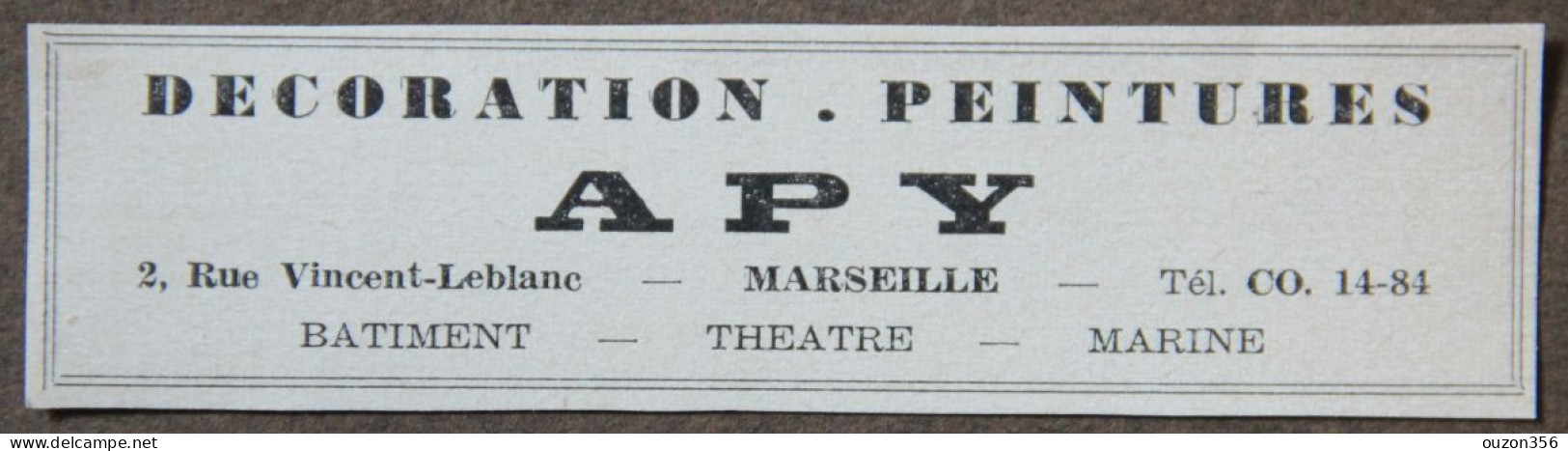 Publicité : Décoration, Peintures, APY, à Marseille, 1951 - Publicités