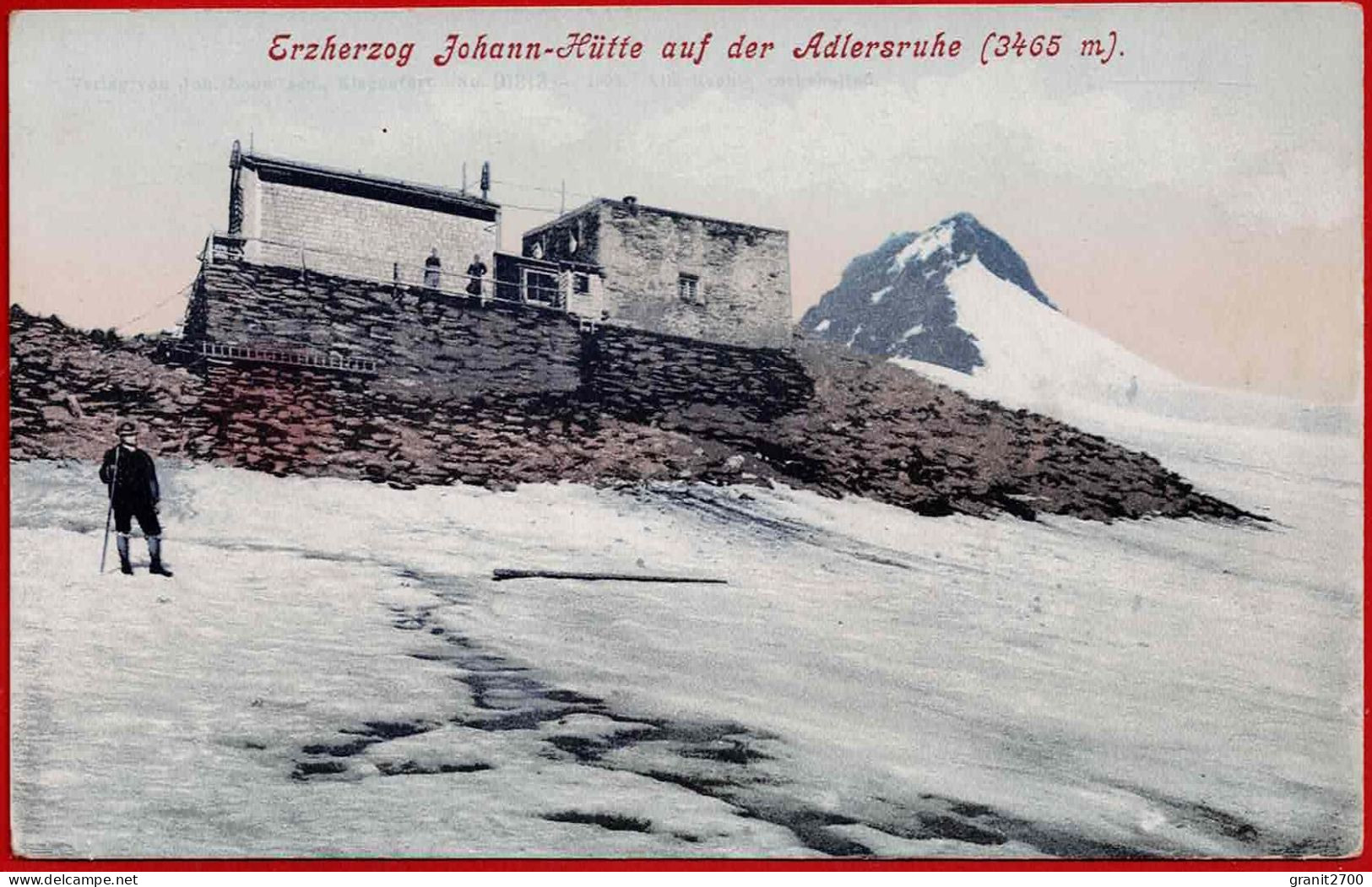 Erzherzog Johann-Hütte Auf Der Adlerruhe (3465 M). - Other & Unclassified