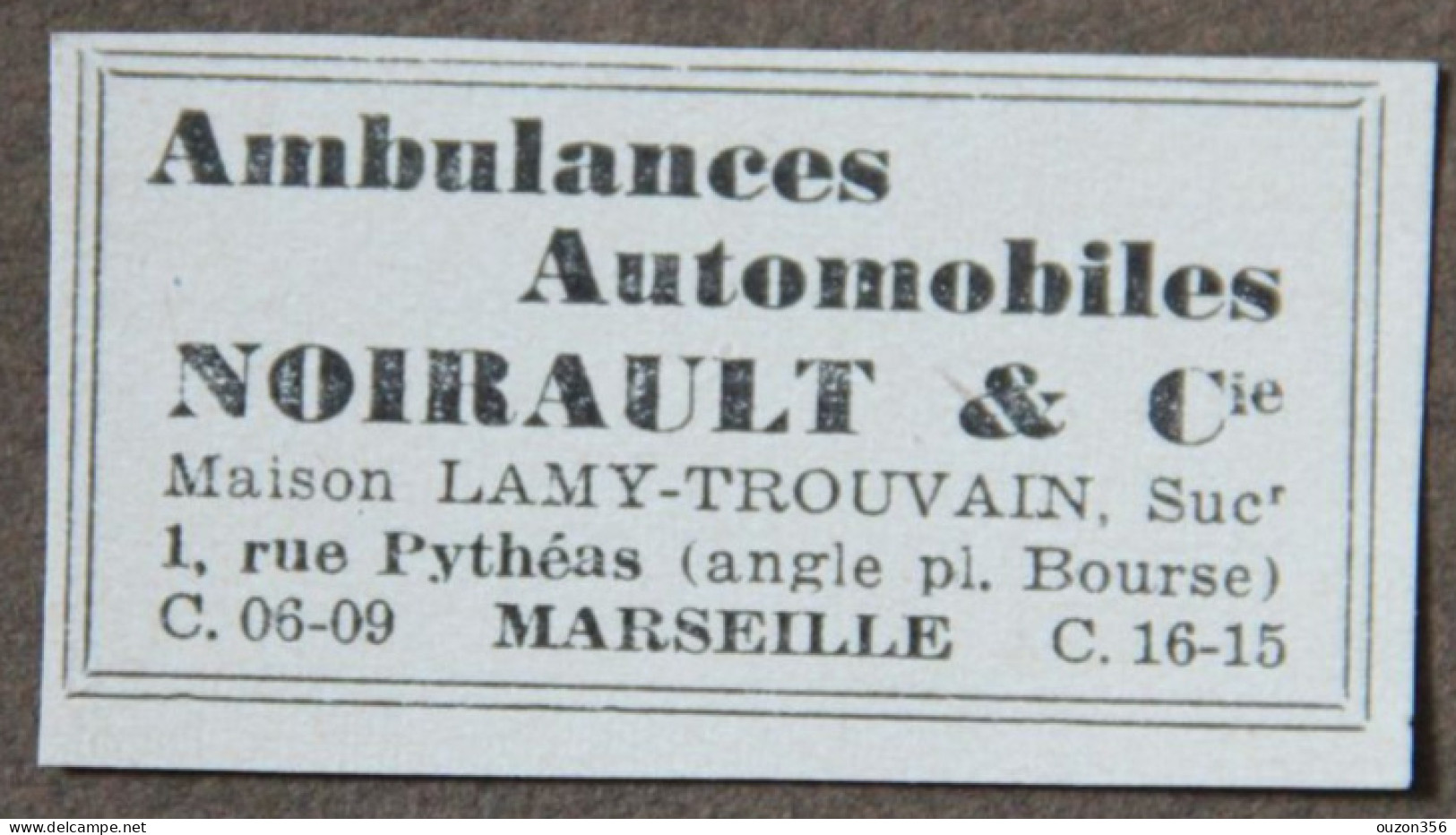 Publicité : Ambulances Automobiles NOIRAULT & Cie, Maison Lamy-Trouvain Suc, à Marseille, 1951 - Publicités