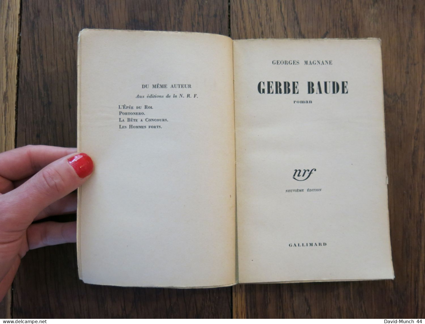 Gerbe Baude De Georges Magnane. Gallimard, Nrf. 1943 - Sonstige & Ohne Zuordnung