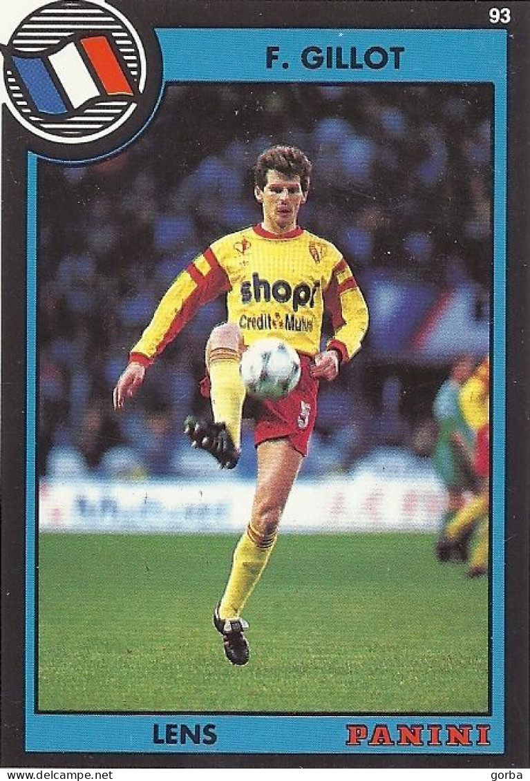 *Carte PANINI Cartonnée - 1993 - Francis GILLOT - RC LENS - Trading-Karten