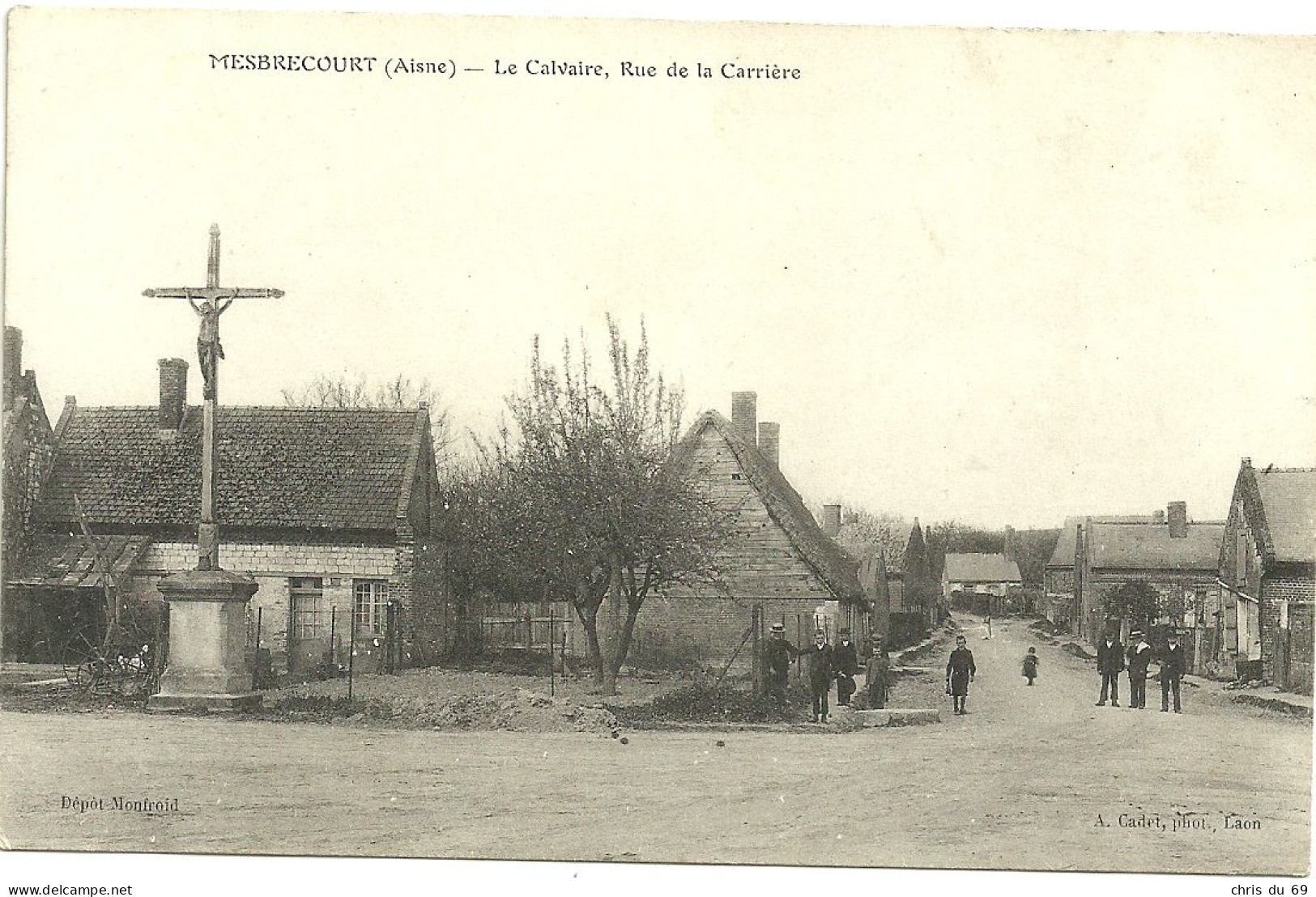 Mesbrecourt Le Calvaire Rue De La Carriere - Autres & Non Classés