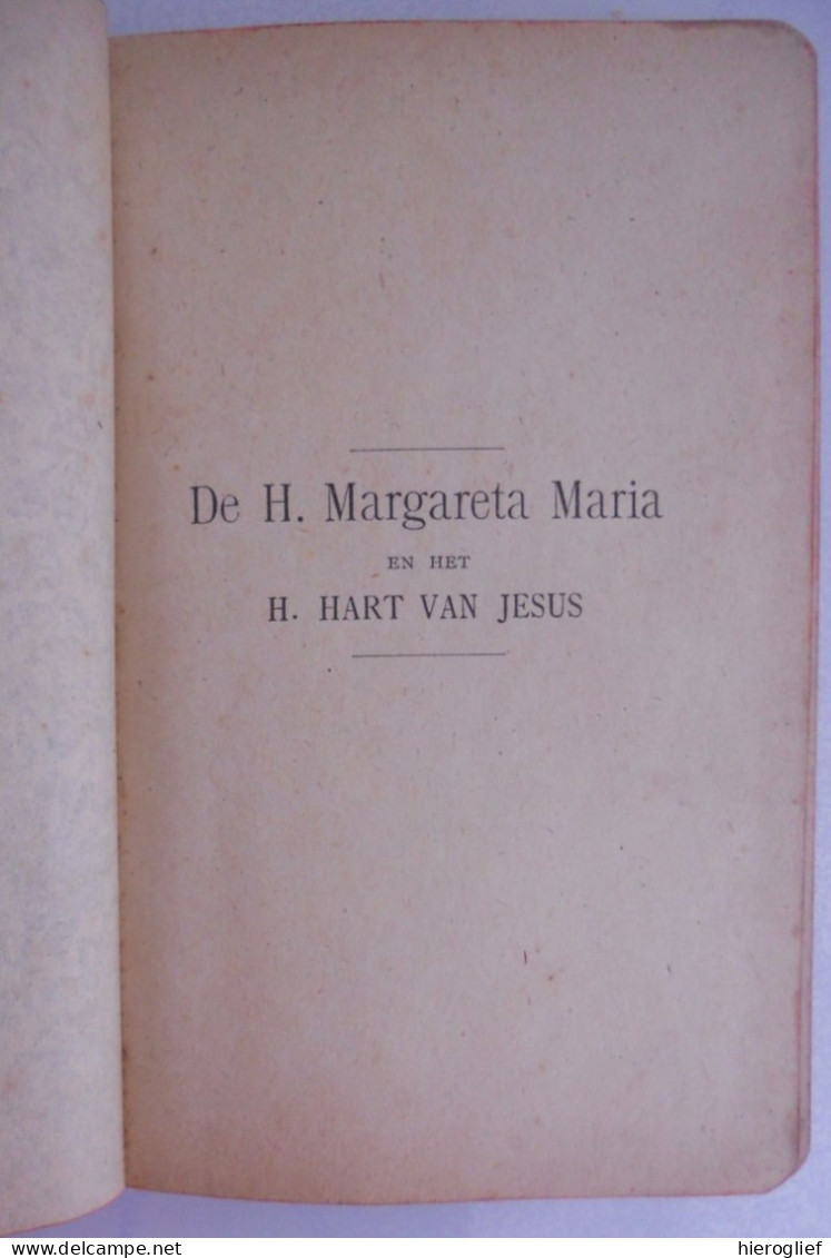 De Heilige MARGARETA MARIA En Het Heilig Hart Van Jezus - Oefeningen Voor De Juni Maand - 1920 / Godsdienst Religie - Religion & Esotericism