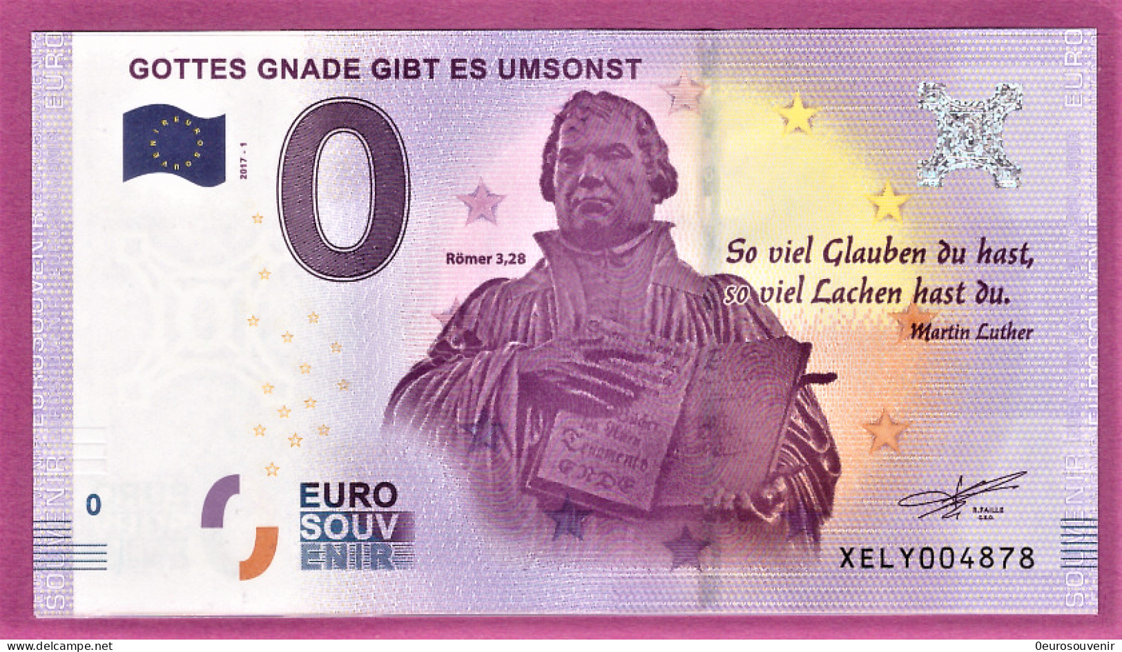 0-Euro XELY 2017-1 /2 GOTTES GNADE GIBT ES UMSONST - MARTIN LUTHER  S-2a Grün - Essais Privés / Non-officiels