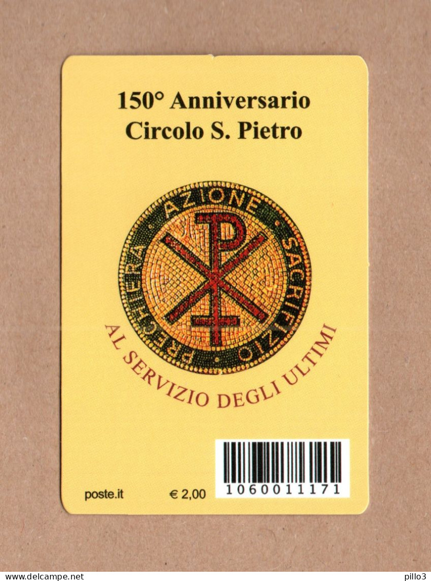 ITALIA  :  Tessera Filatelica -150° Della Fondazione Del Circolo Di San Pietro - 28.04.2019 - Cartes Philatéliques