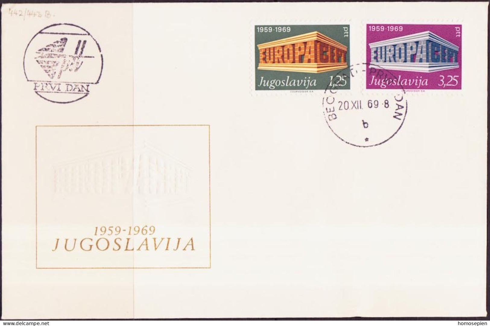 Europa CEPT 1969 Yougoslavie - Jugoslawien - Yugoslavia FDC2 Y&T N°1252 à 1253 - Michel N°1361I à 1362I - 1969