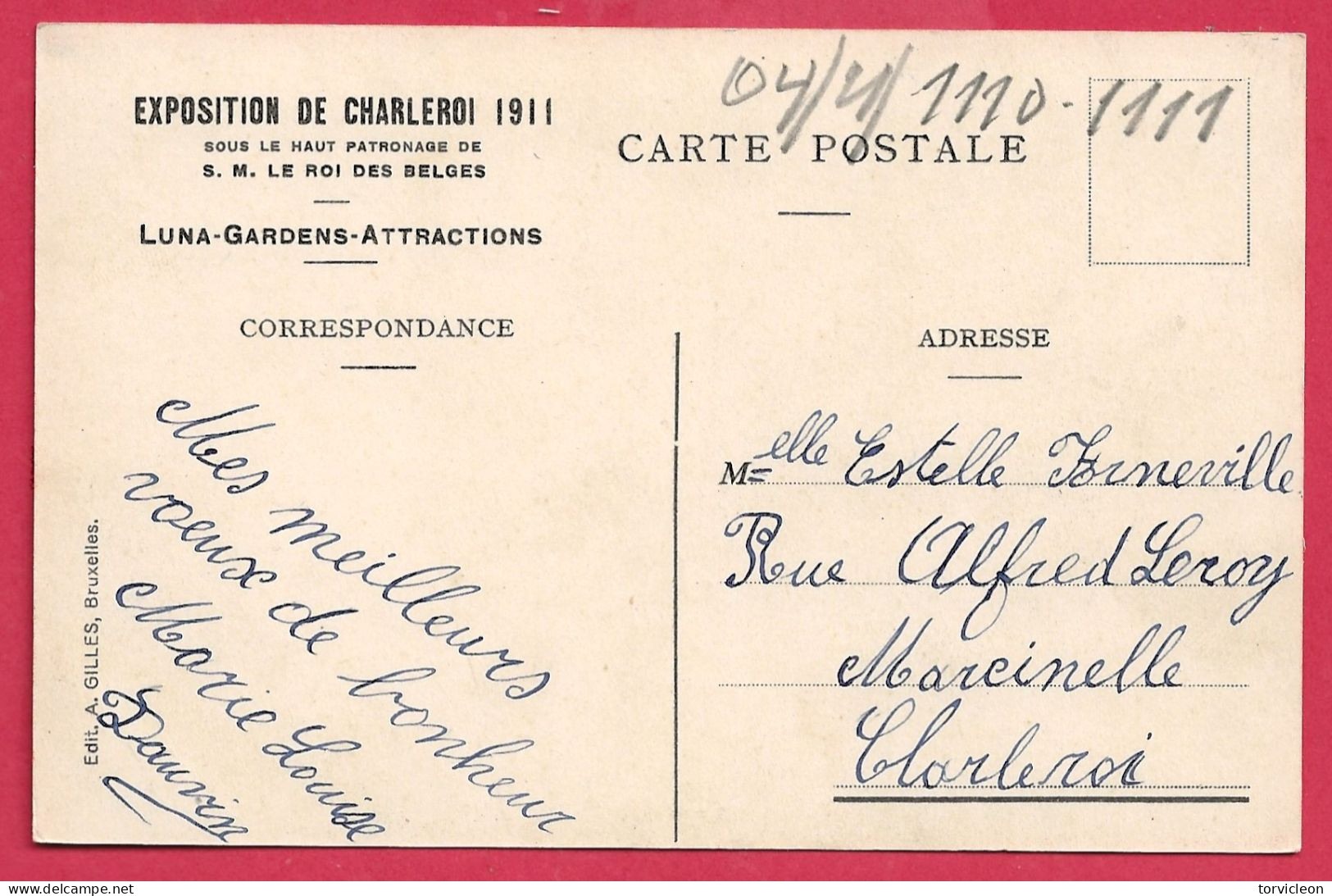 C.P. Charleroi   = Exposition De  1911 :   LUNA  GARDENS- ATTRACTIONS : - Charleroi