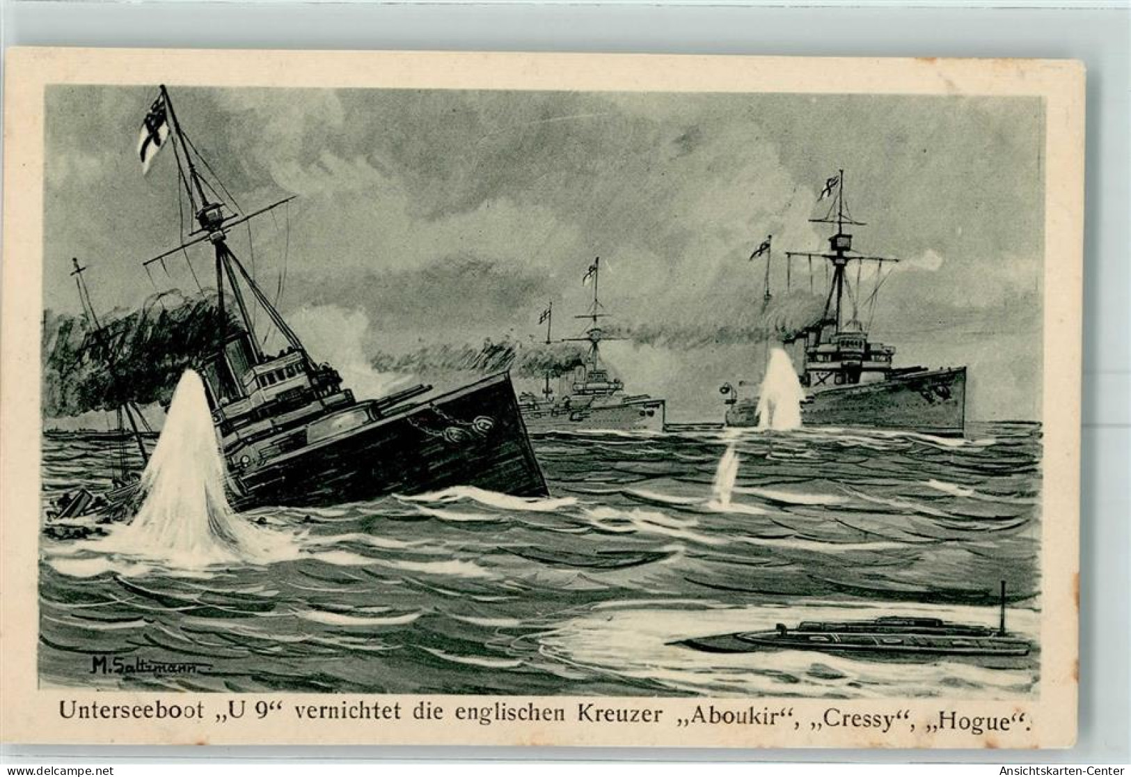 13150711 - Unterseeboot U 9 Vernichtet Engl. Kreuzer Sign. M. Saltzmann  AK - Sonstige & Ohne Zuordnung