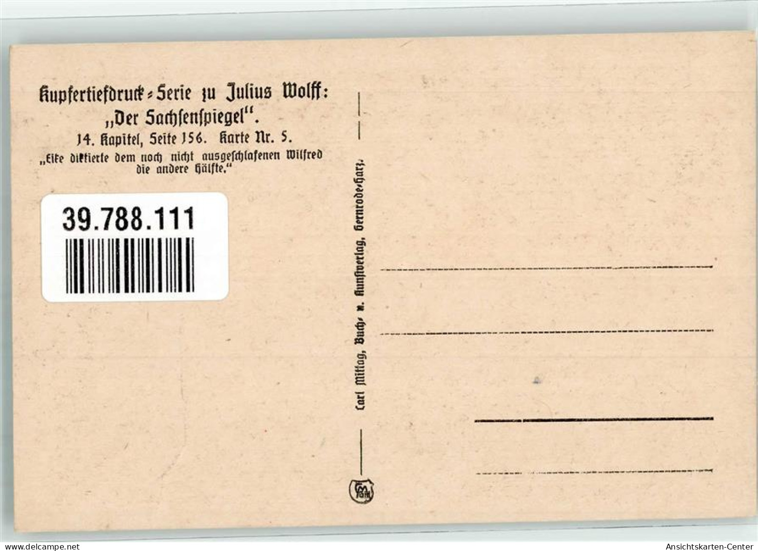 39788111 - Kupfertiefdruck Serie Zu Julius Wolff : Das Rechtsbuch Der Sachsenspiegel 14. Kapitel Seite 156 Karte  Nr. 5 - History