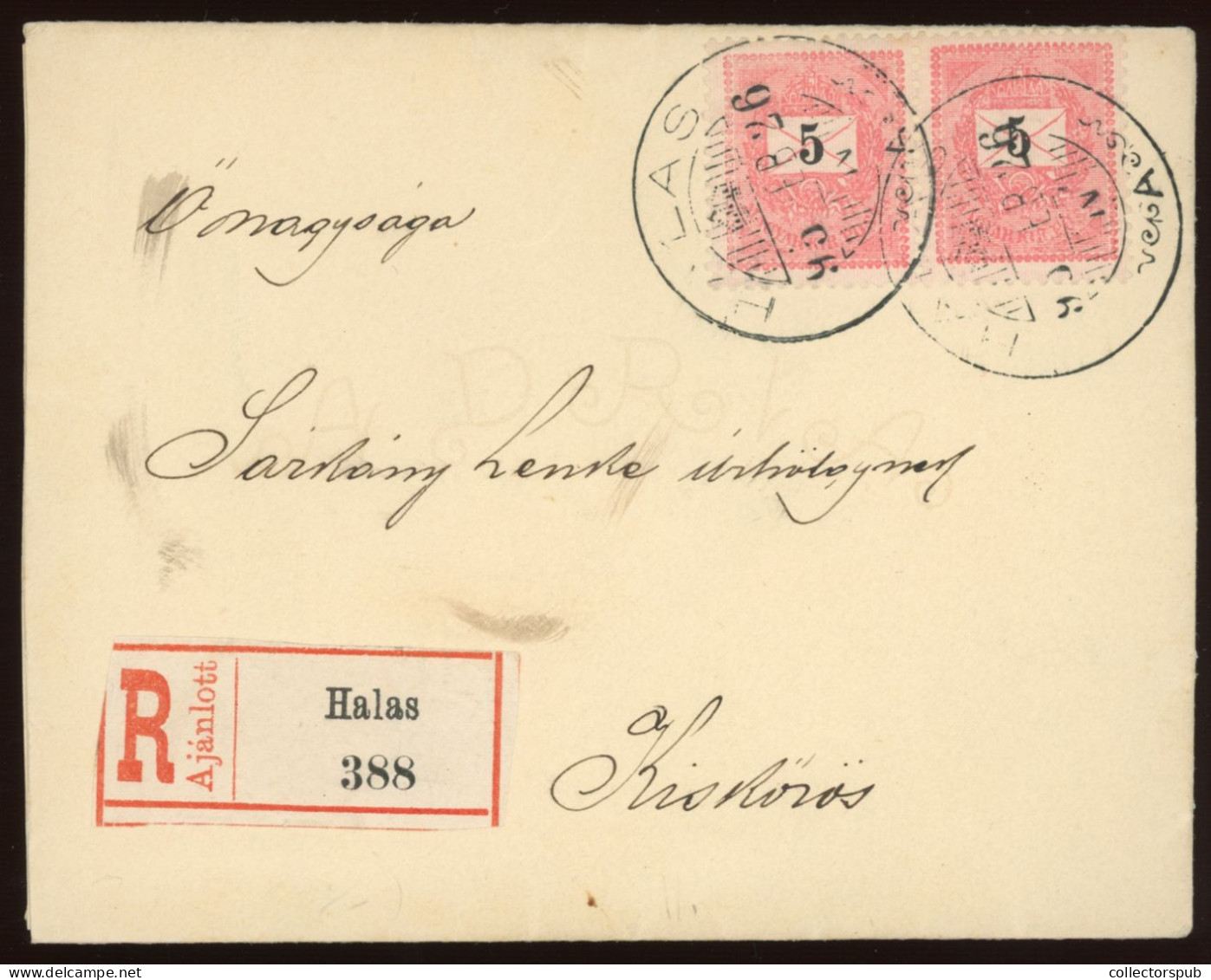 HUNGARY HALAS 1895. Nice Registered Cover To Kiskörös - Briefe U. Dokumente