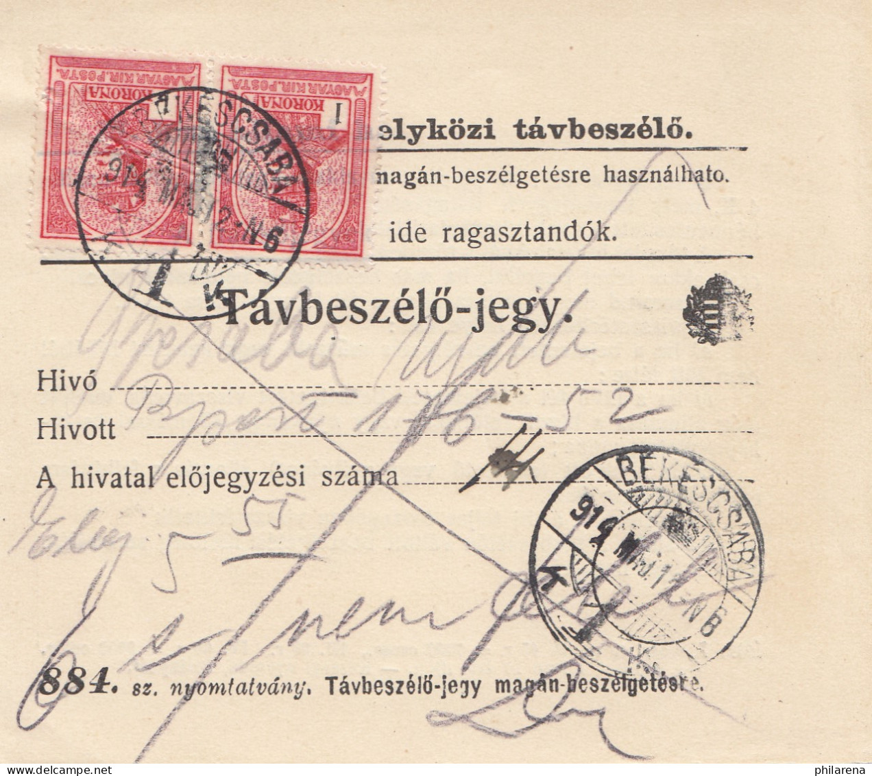 Ungarn: 1914: Tavbeszelö-jegy - Altri & Non Classificati