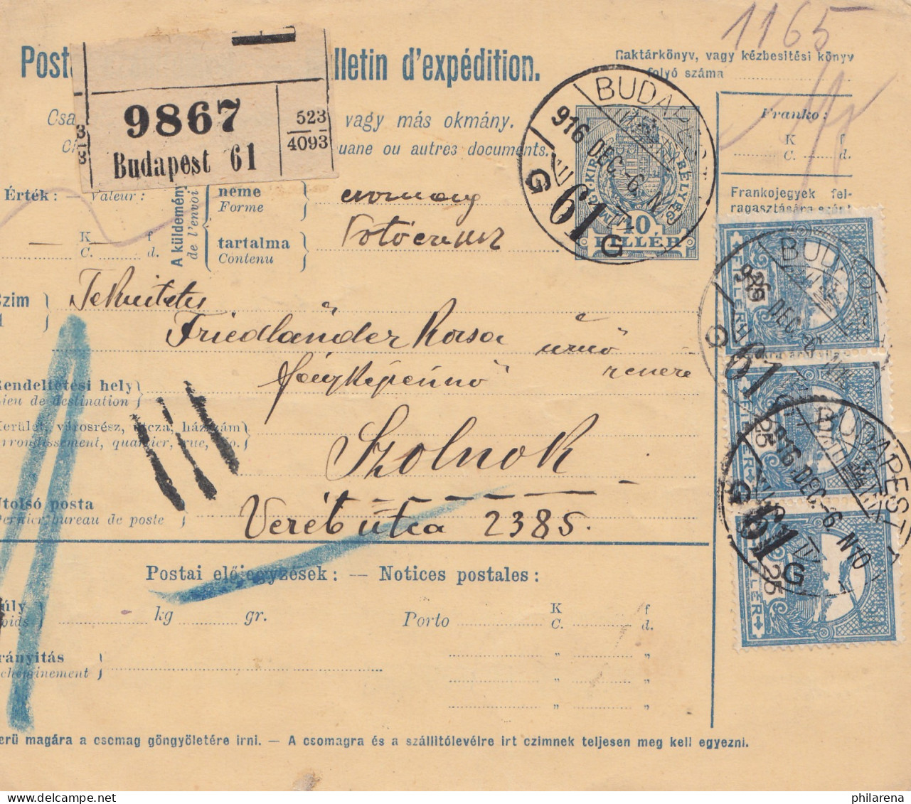 Ungarn: 1916: Paketkarte Budapest Nach Szolnok - Altri & Non Classificati