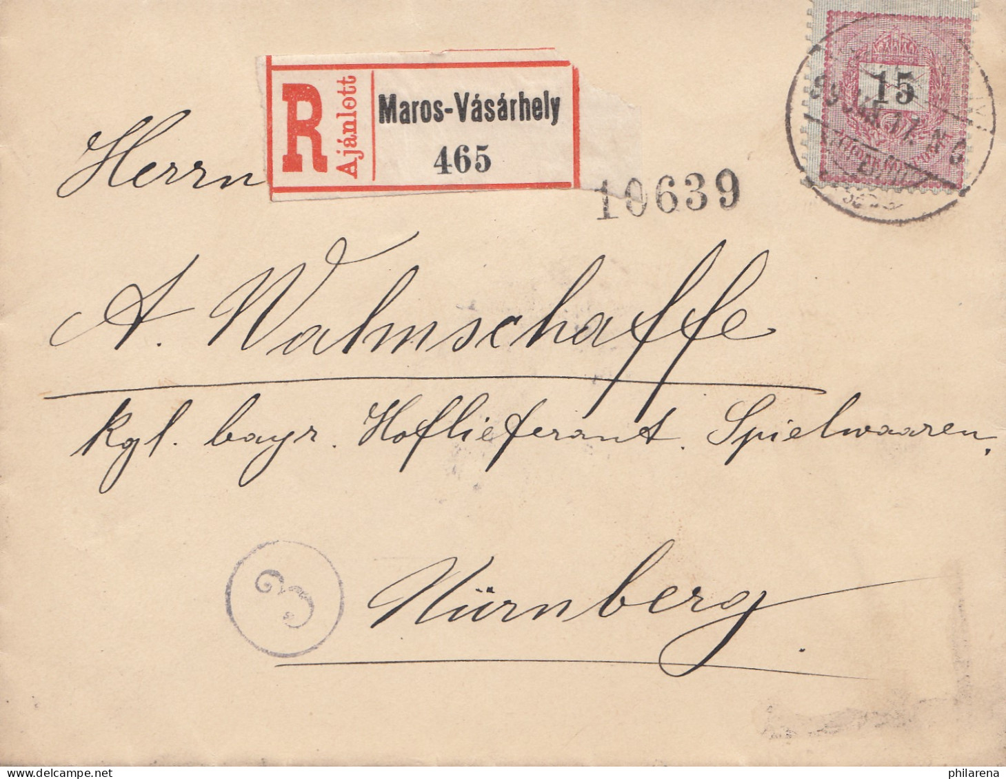 Ungarn: 1899: Einschreiben Maros-Vasarhey Nach Nürnberg - Other & Unclassified