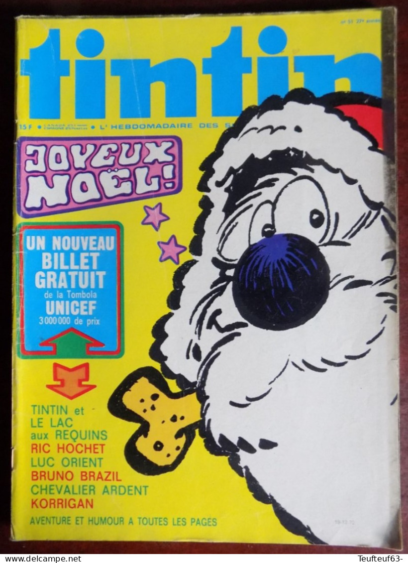 Tintin N° 51/1974 Cubitus - Avec Billet Tombola Unicef Et Tintin - Tintin