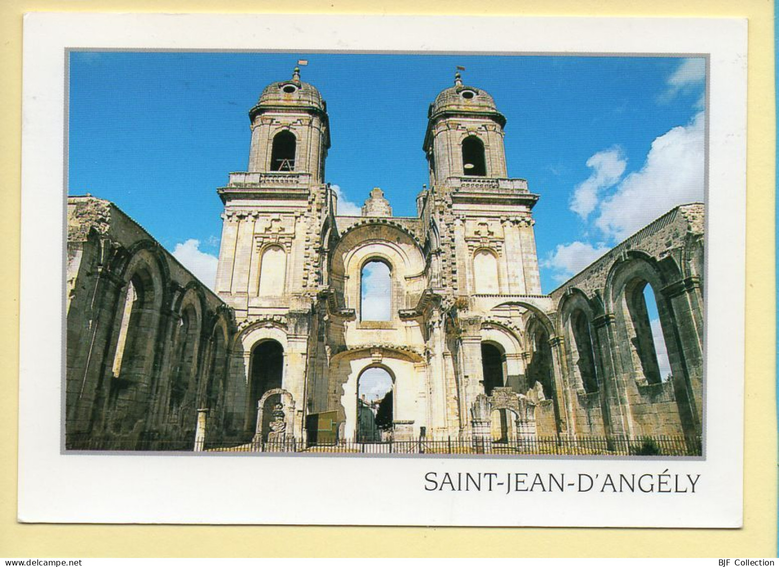 17. SAINT-JEAN-D'ANGELY – Les Tours De L'Abbatiale (voir Scan Recto/verso) - Saint-Jean-d'Angely