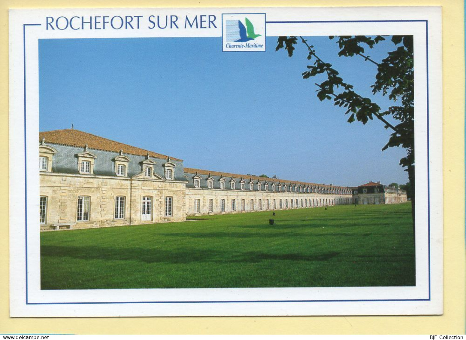 17. ROCHEFORT-SUR-MER – La Corderie Royale (voir Scan Recto/verso) - Rochefort