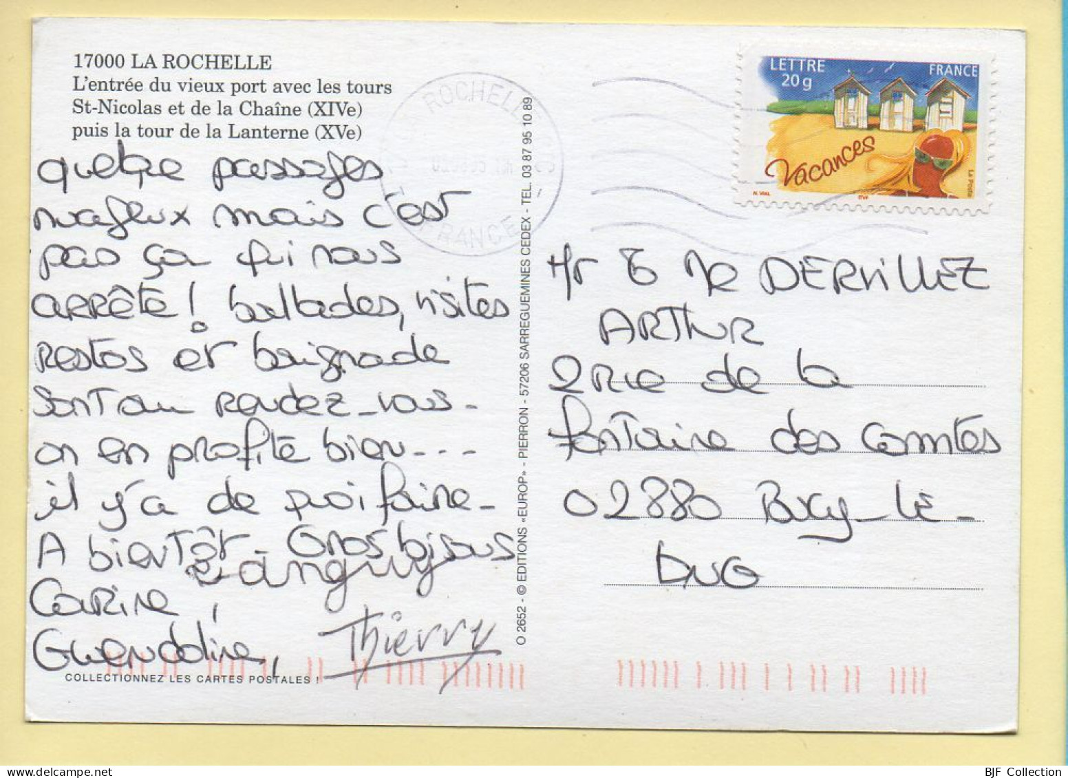 17. LA ROCHELLE – L'entrée Du Vieux Port / Les Tours St-Nicolas / De La Chaîne / Tour De La Lanterne - La Rochelle
