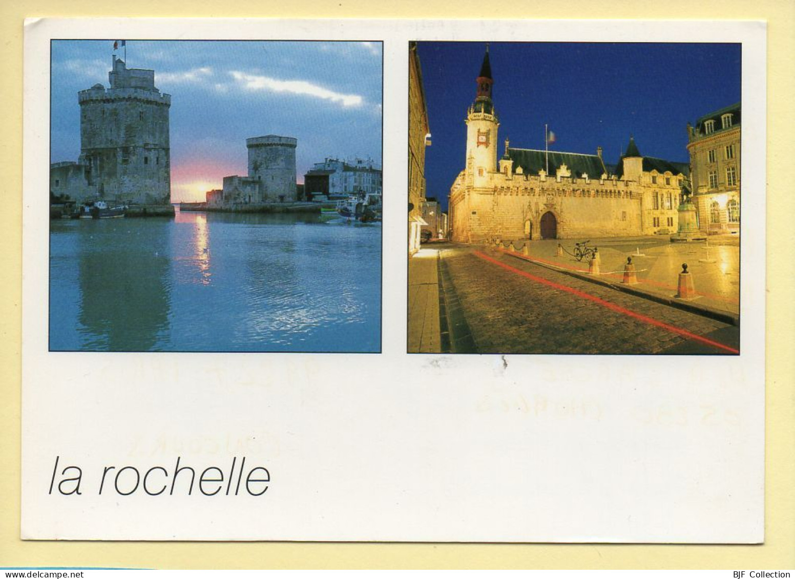 17. LA ROCHELLE – 2 Vues (voir Scan Recto/verso) - La Rochelle