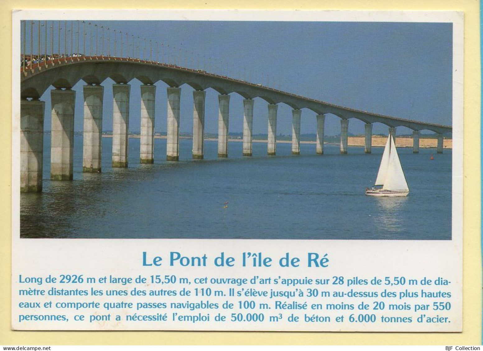 17. Le Pont De L'île De Ré (voir Scan Recto/verso) - Ile De Ré