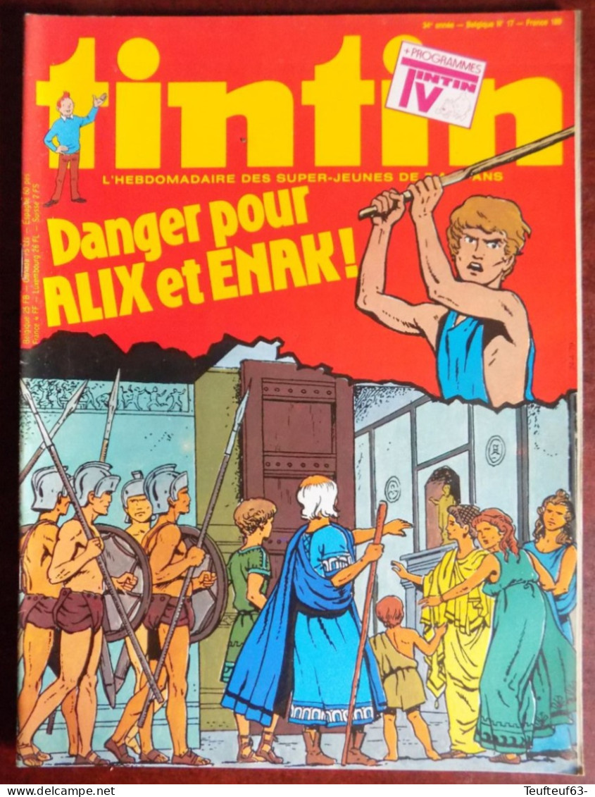Tintin N° 17/1979 Alix - Récit Complet " Affaire Du Glozel " Par Coria - Tintin