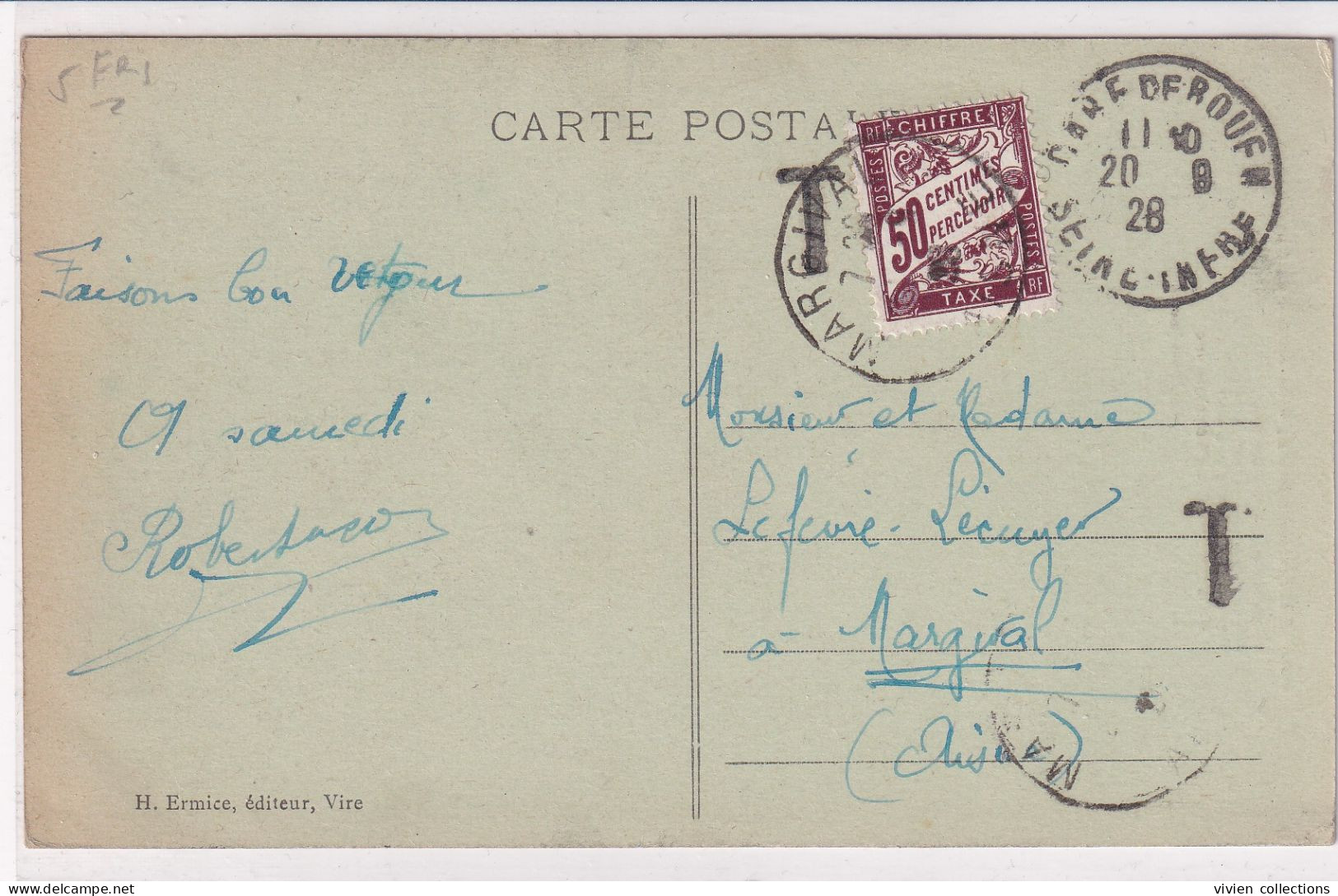 Carte Taxée à Margival (02 Aisne) Pour Absence De Timbre 20/08/1928 Gare De Rouen Sur Carte Récolte Des Blé En Normandie - Lettres & Documents