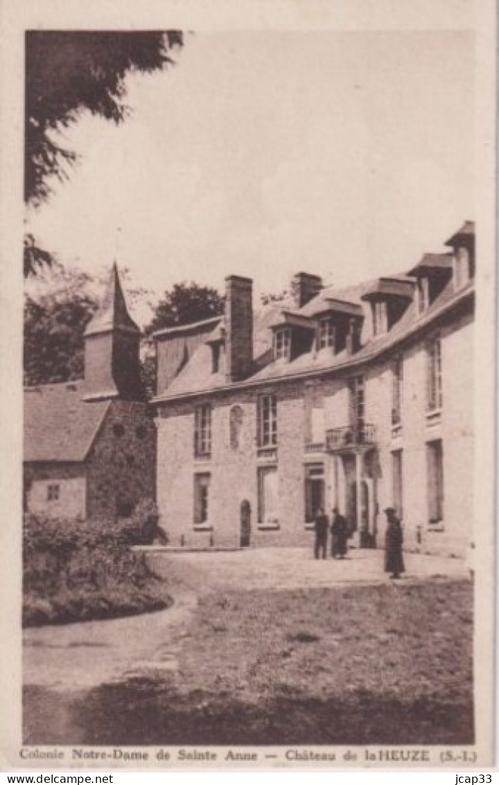 76 Chateau De La HEUZE  -  Colonie Notre-Dame De Sainte Anne  - - Autres & Non Classés