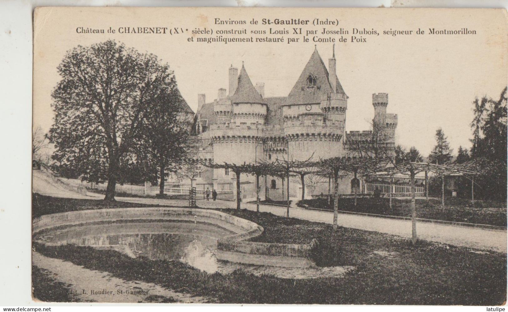 Environs De Saint Gaultier36 Carte Non Circulée Chateau De Chabenet XVe Siecle Construit Sous Louis XI Par Josselin Dubo - Autres & Non Classés