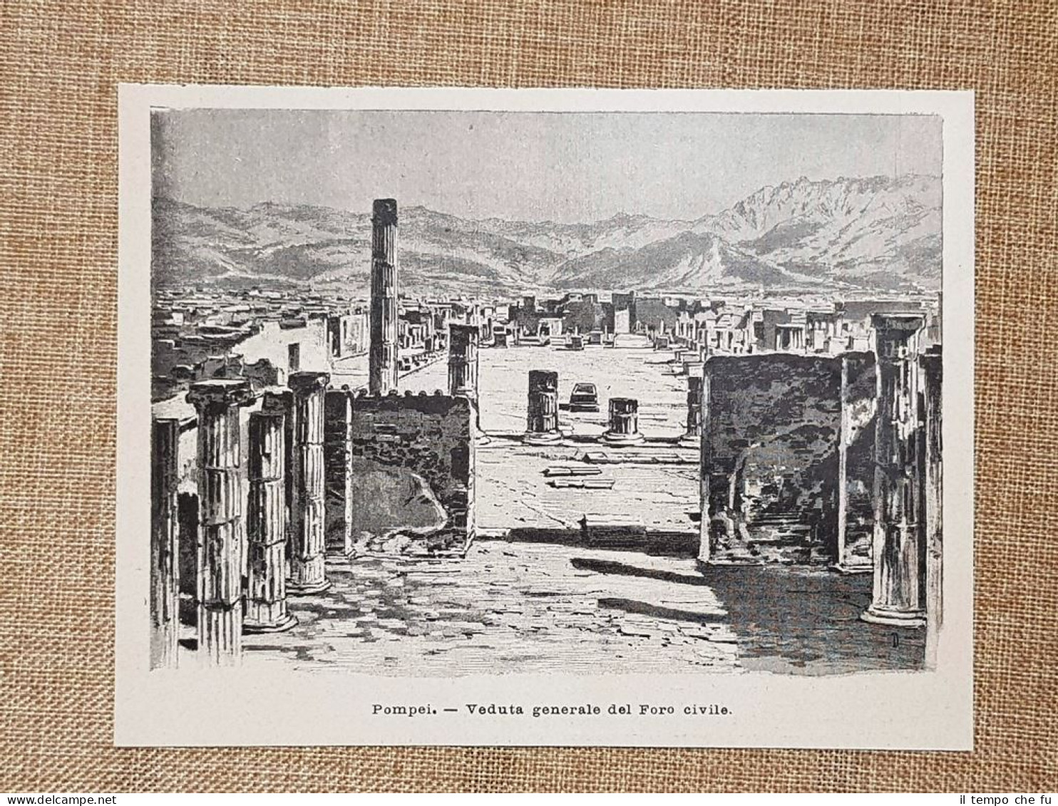 Pompei Nel 1897 Veduta Generale Del Foro Civile Napoli - Vor 1900