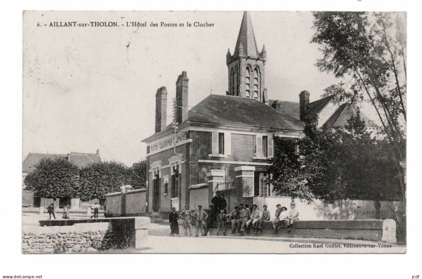 89 AILLANT SUR THOLON - L'Hôtel Des Postes Et Le Clocher N° 6 - Edit Karl Guillot 1909 - Bien Animée - Aillant Sur Tholon