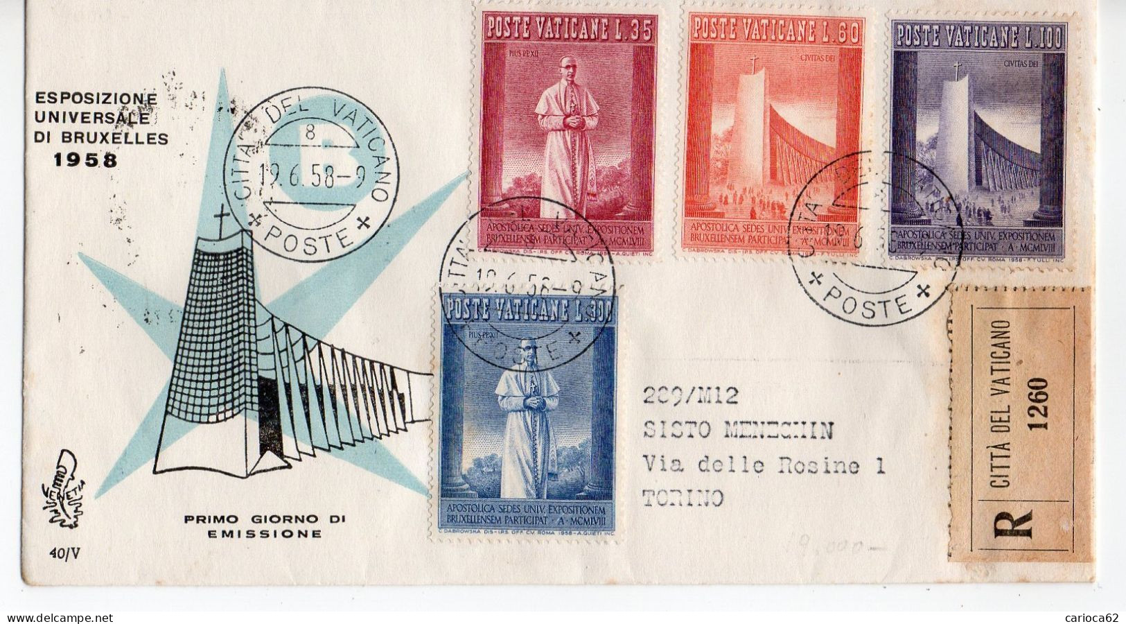 1958 - VATICANO  FDC " ESPOSIZIONE UNIVERSALE DI BRUXELLES "  VENETIA  VIAGGIATA VEDI++++ - FDC