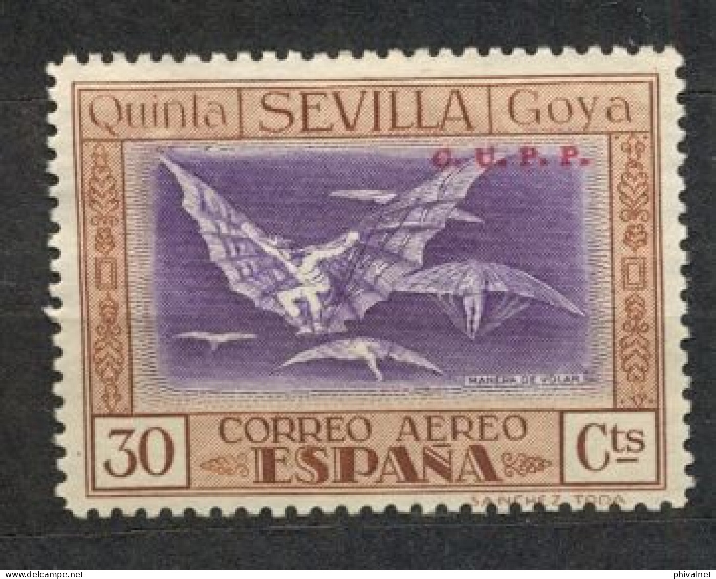 ED. 523H (*) , QUINTA DE GOYA EN LA EXPOSICIÓN DE SEVILLA , SELLO HABILITADO ( C.U.P.P. ) - Neufs