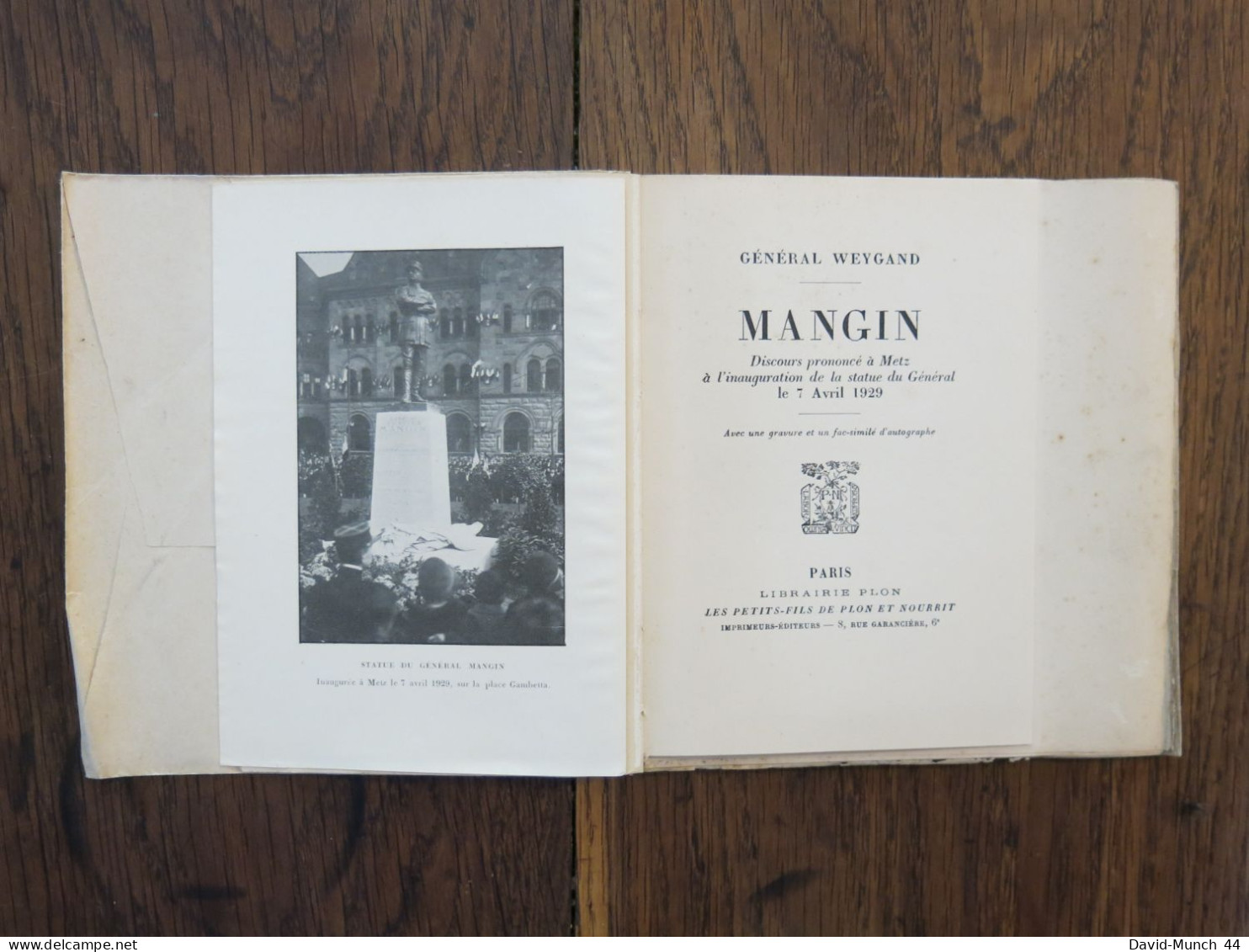 Mangin Du Général Weygand. Paris, Librairie Plon. 1929, Exemplaire Numéroté - 1901-1940