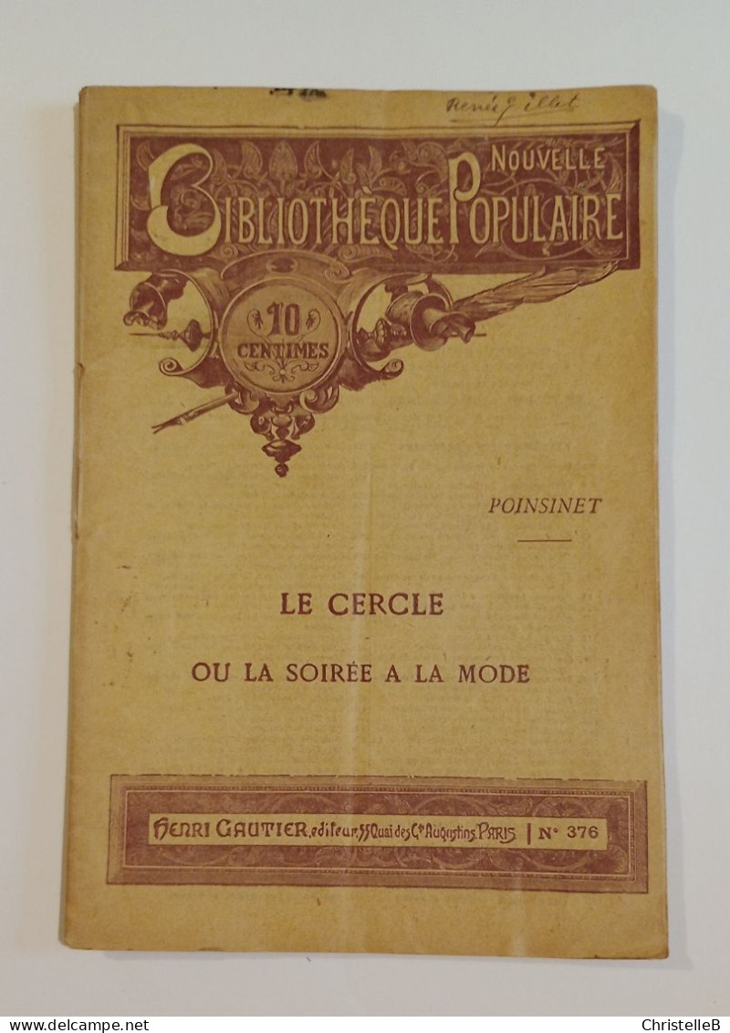 "Le Cercle Ou La Soirée à La Mode", De Poinsinet, Coll. Nouvelle Bibliothèque Populaire, N°376, éd. Henri Gautier - 1901-1940