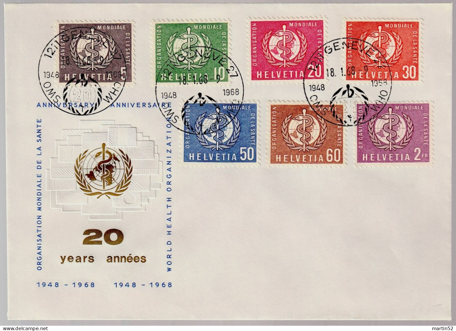 Schweiz Suisse 1968: ORGANISATION MONDIALE DE LA SANTÉ (20 Years OMS) N° 26-27+30-34 ⊙ GENÈVE 18.1.68 - OMS