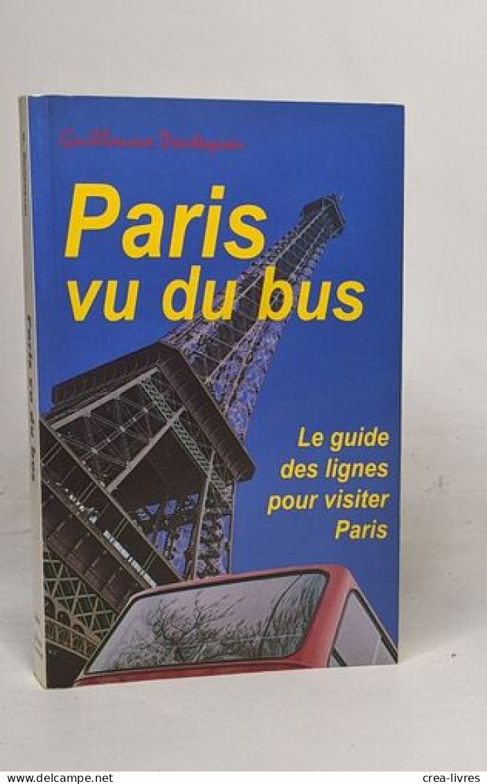 Paris Vu Du Bus - Tourisme