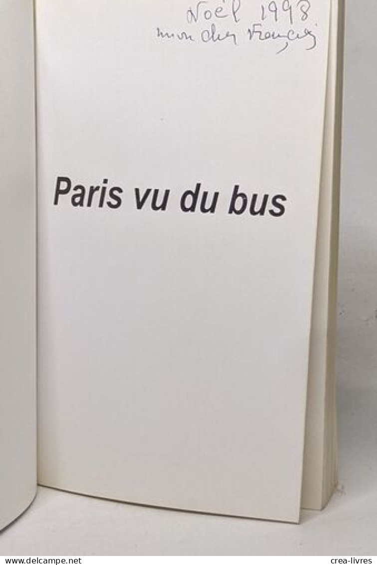 Paris Vu Du Bus - Tourisme