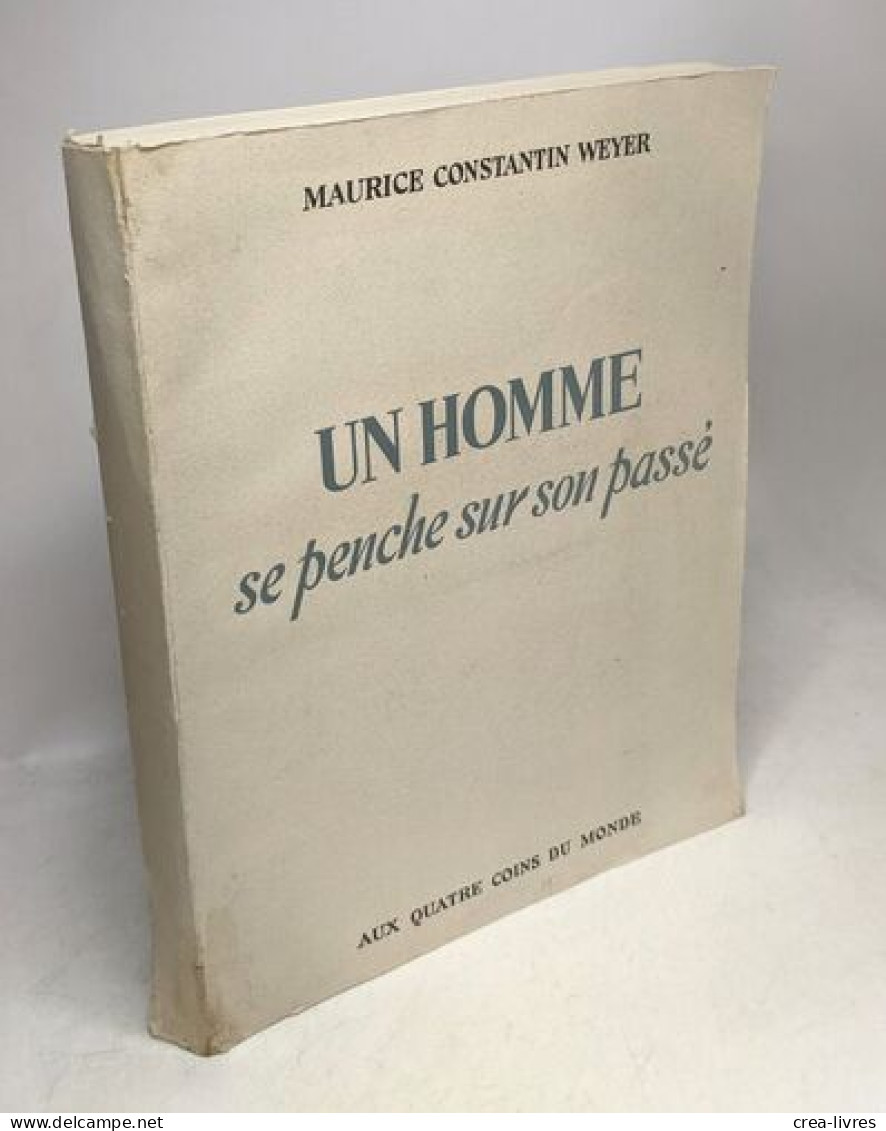 Un Homme Se Penche Sur Son Passe - édition 1946 Numérotée - Sonstige & Ohne Zuordnung