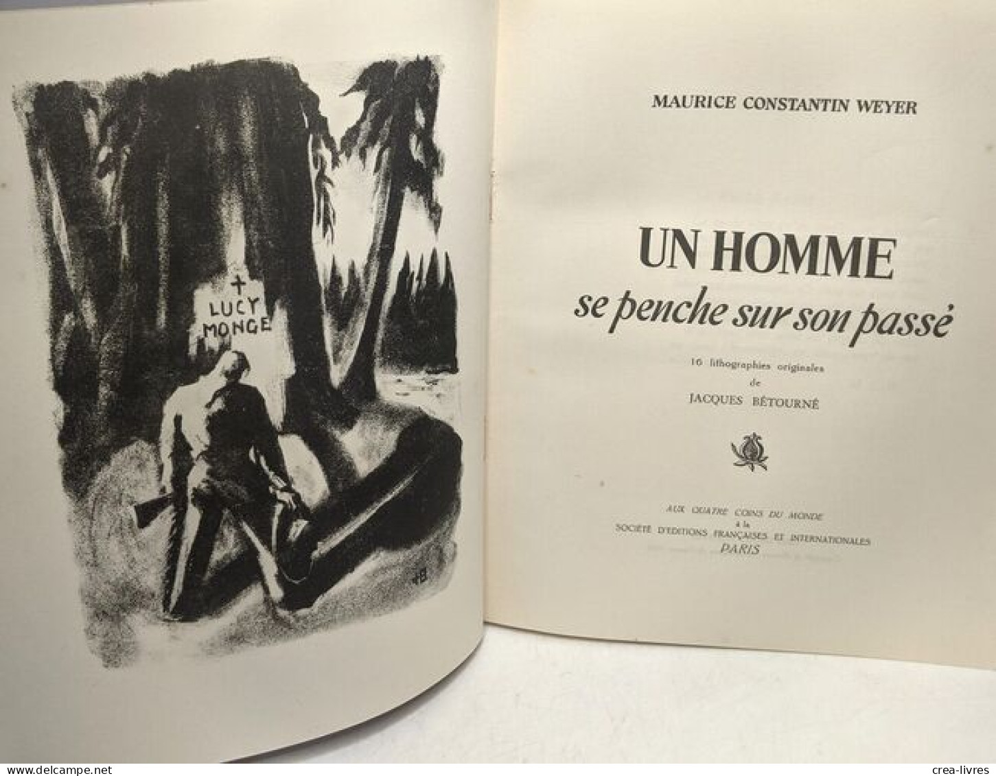 Un Homme Se Penche Sur Son Passe - édition 1946 Numérotée - Sonstige & Ohne Zuordnung