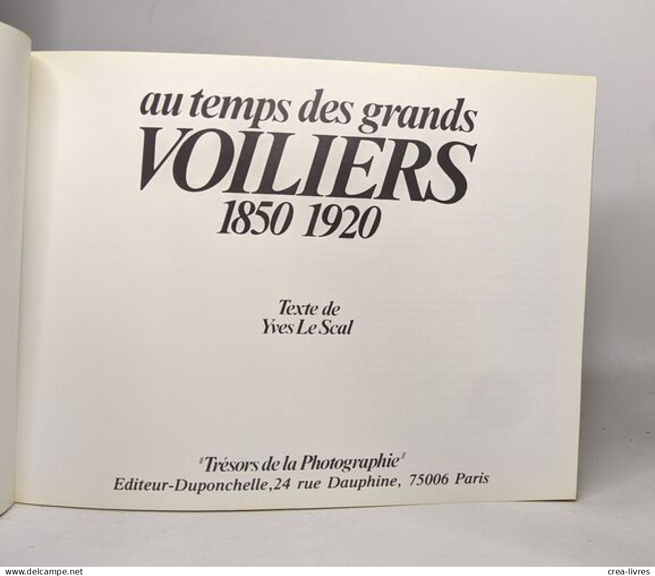 Au Temps Des Grands Voiliers 1850-1920 - Nature