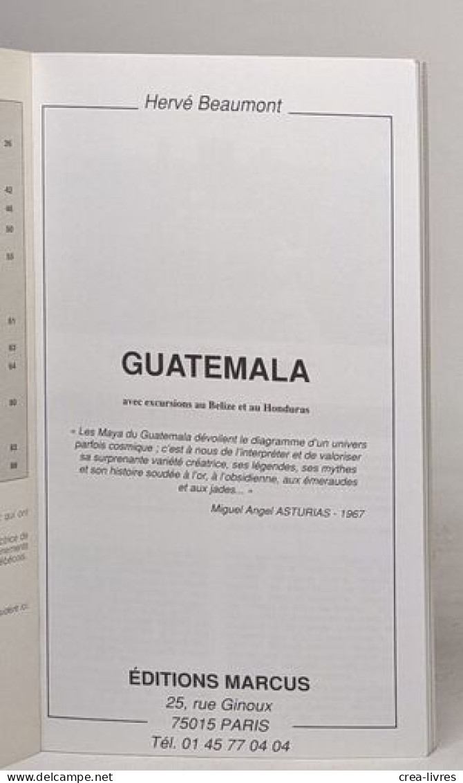 Guatemala. Avec Excursions Au Belize Et Au Honduras - Voyages